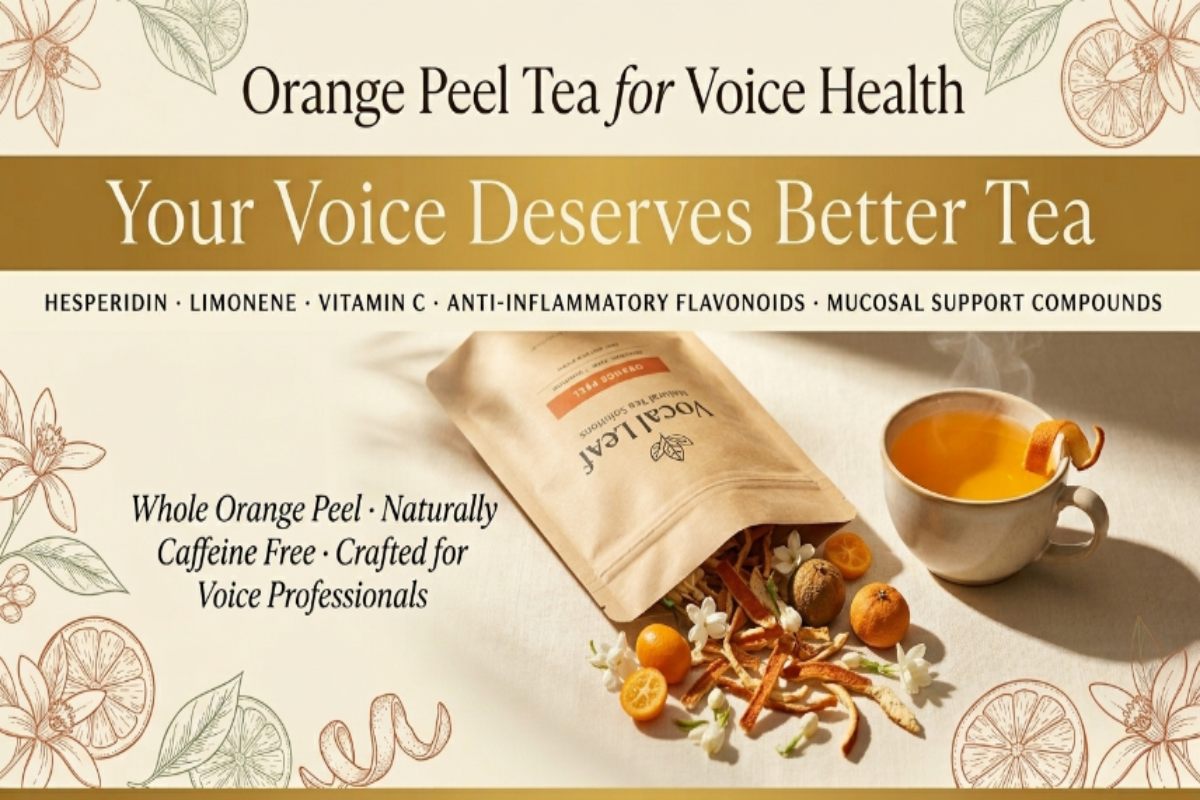 Orange Peel Tea for Voice Health