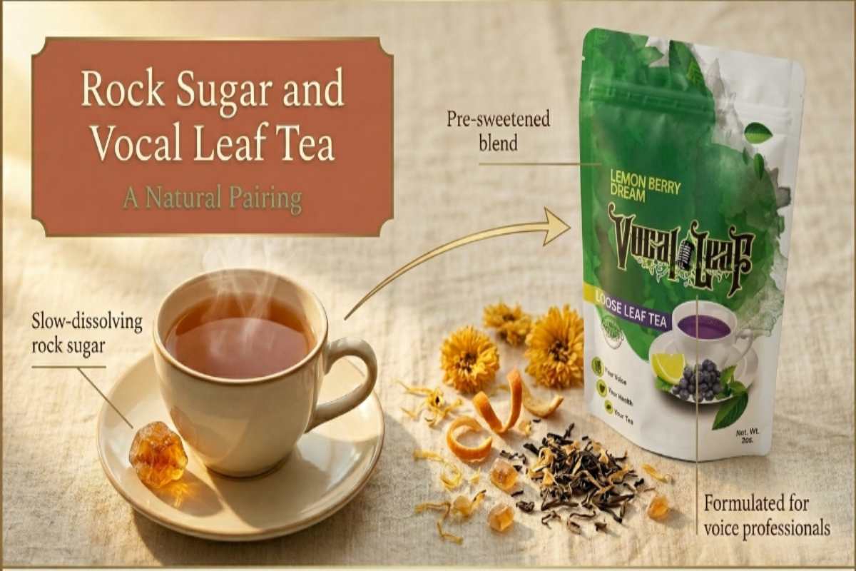 Rock Sugar and Vocal Leaf Tea A Natural Pairing